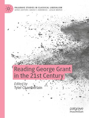 cover image of Reading George Grant in the 21st Century